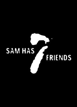 Sam Has 7 Friends海报封面图