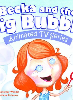 Becka and the Big Bubble海报封面图