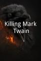 Sherie Melby Killing Mark Twain