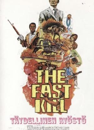 The Fast Kill海报封面图