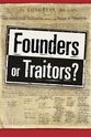 Steve Holloway Founders or Traitors?