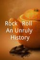 Robert Palmer Rock & Roll: An Unruly History