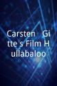 John Kenn Mortensen Carsten & Gitte's Film Hullabaloo