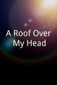 John Muirhead A Roof Over My Head