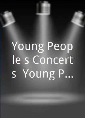 Young People's Concerts: Young Performers No. 7海报封面图