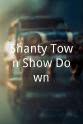 Terry Kvasnik Shanty Town Show Down