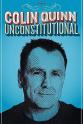 Mike Lavoie Colin Quinn: Unconstitutional