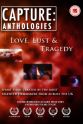 David T. Guest Capture Anthologies: Love, Lust and Tragedy