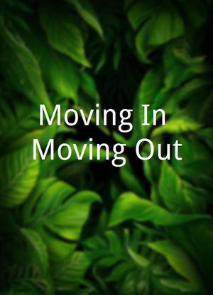 Moving In/Moving Out海报封面图
