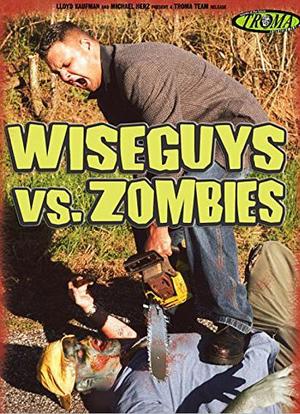 Wiseguys vs. Zombies海报封面图