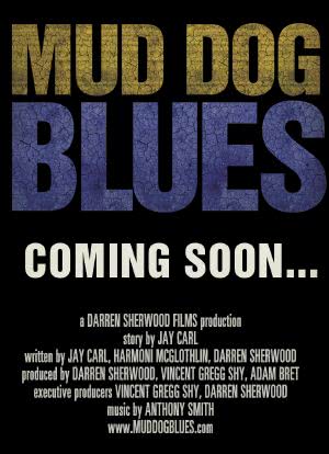 Mud Dog Blues海报封面图