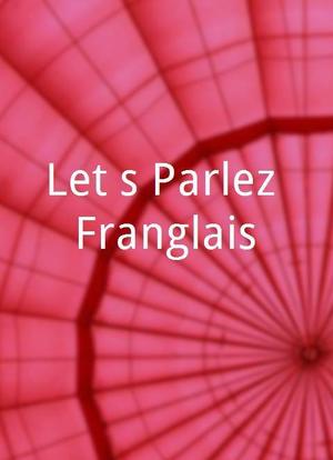 Let's Parlez Franglais海报封面图