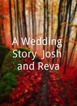 A Wedding Story: Josh and Reva
