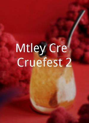 Mötley Crüe: Cruefest 2海报封面图