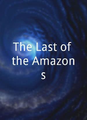 The Last of the Amazons海报封面图