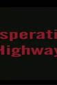 Eve Crosby Desperation Highway