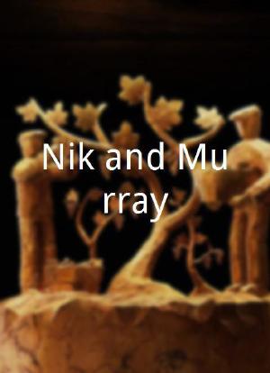Nik and Murray海报封面图