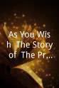 杰弗里·施瓦茨  As You Wish: The Story of 'The Princess Bride'