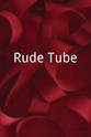 James Derbyshire Rude Tube