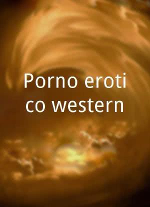 Porno erotico western海报封面图