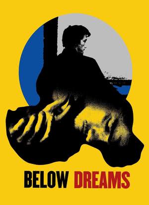 Below Dreams海报封面图