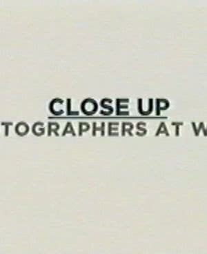 Close-Up: Photographers at Work海报封面图