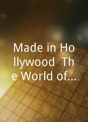 Made in Hollywood: The World of William Wellman海报封面图