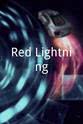 Jaime Radow Red Lightning