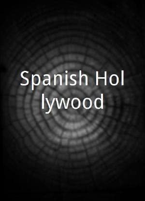 Spanish Hollywood海报封面图