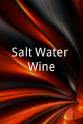 Barry Kanaiaupuni Salt Water Wine