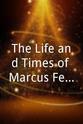 Kat Howland The Life and Times of Marcus Felony Brown
