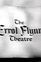 Ian Collin The Errol Flynn Theatre