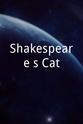 Heather Von Dillenburg Shakespeare's Cat