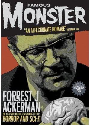 Famous Monster: Forrest J Ackerman海报封面图