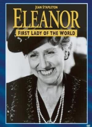 Eleanor, First Lady of the World海报封面图