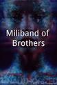 David Upshal Miliband of Brothers