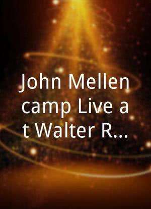 John Mellencamp Live at Walter Reed Hospital海报封面图