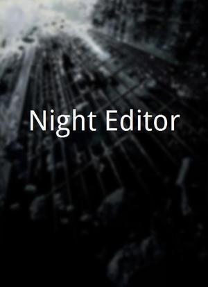 Night Editor海报封面图