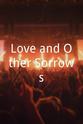 Karen Mulhern Love and Other Sorrows