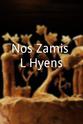 洛朗·布兰切 Nos Zamis Lé Hyens