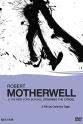 Robert Motherwell Robert Motherwell and the New York School: Storming the Citadel