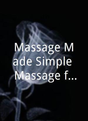 Massage Made Simple: Massage for Couples海报封面图