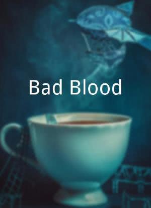 Bad Blood海报封面图