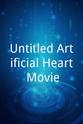 Robert Jarvik Untitled Artificial Heart Movie