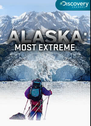 Alaska: Most Extreme海报封面图