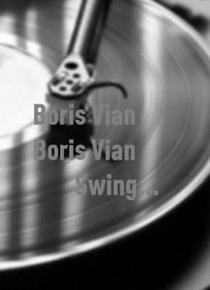 Boris Vian, Boris Vian, Swing à Saint-Germain des Prés海报封面图