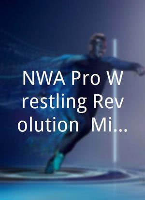 NWA/Pro Wrestling Revolution: Milpitas 5.30.09海报封面图