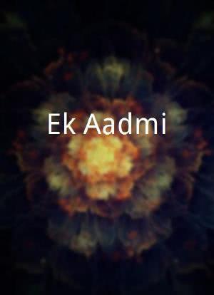 Ek Aadmi海报封面图
