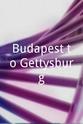 Gabor Boritt Budapest to Gettysburg