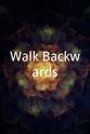 Christopher Gora Walk Backwards